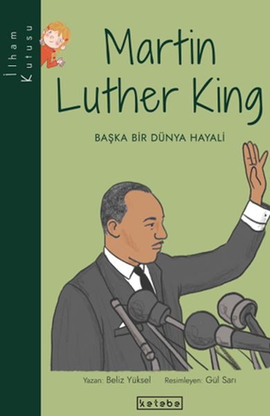 İlham KutusuMartin Luther King