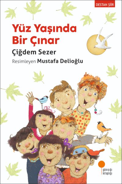 Yüz Yaşında Bir Çınar