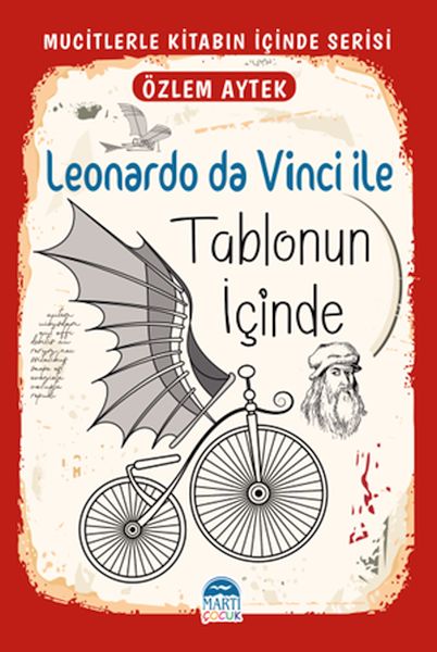 Mucitlerle Kitabın İçinde  Leonardo da Vinci ile Tablonun İçinde