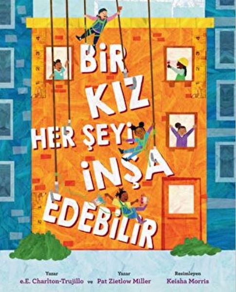 Bir Kız Her Şeyi İnşa Edebilir