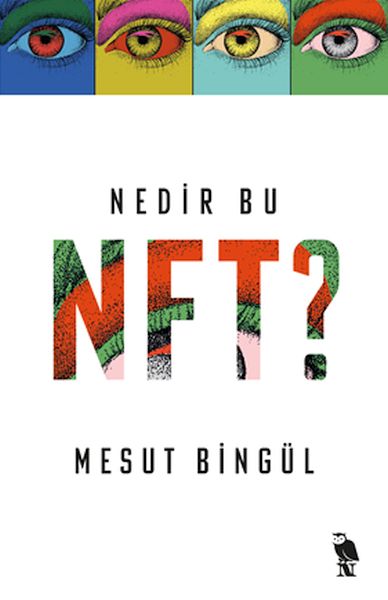 Nedir Bu NFT