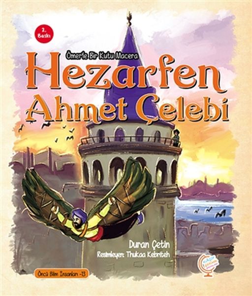 Ömerle Bir Kutu Macera Hezarfen Ahmet Çelebi