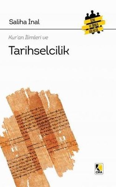 Kuran İlimleri ve Tarihselcilik