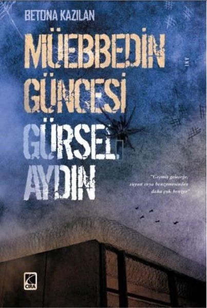 Müebbedin Güncesi