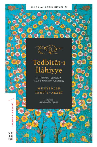 Tedbiratı İlahiyye  EtTedbiratülİlahiyye Fi IslahilMemletilİnsaniyye