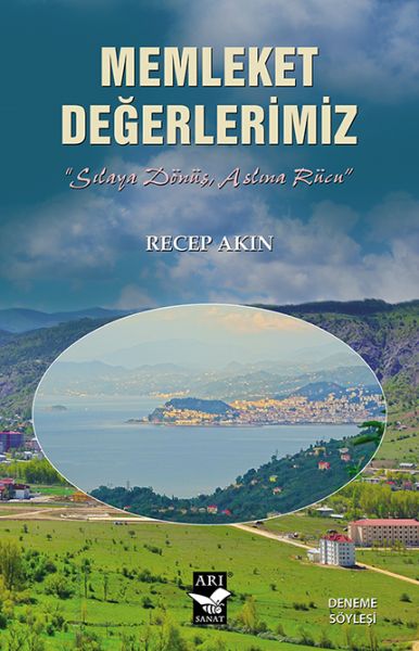 Memleket Değerlerimiz  Sılaya Dönüş Aslına Rücü