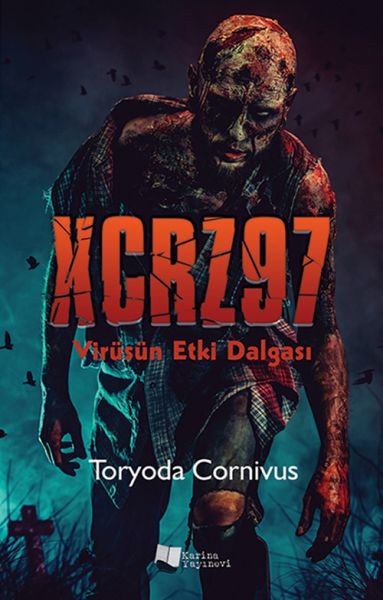 XCRZ97  Virüsün Etki Dalgası