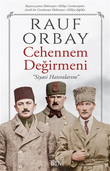 Cehennem Değirmeni  Siyasi Hatıralarım