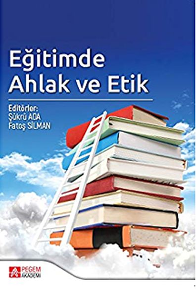 Eğitimde Ahlak ve Etik