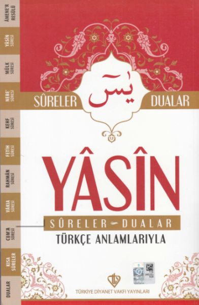 Yasin Sureler ve Dualar Türkçe Anlamlarıyla