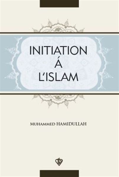 Initiation A LIslam