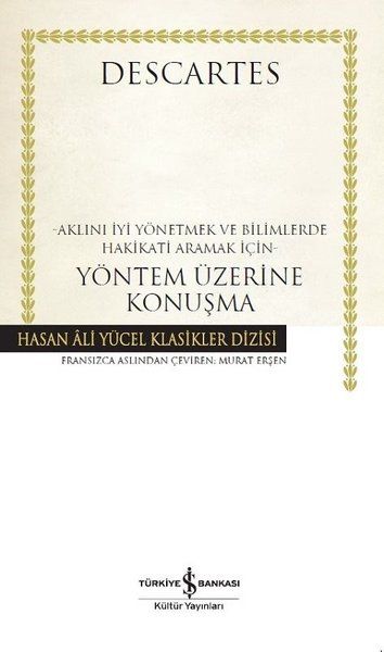 Yöntem Üzerine Konuşma  Hasan Ali Yücel Klasikleri Ciltli