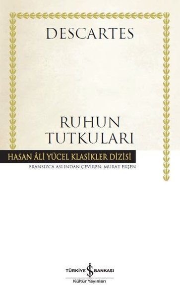 Ruhun Tutkuları  Hasan Ali Yücel Klasikleri Ciltli