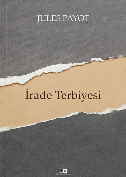 İrade Terbiyesi  Tam Metin