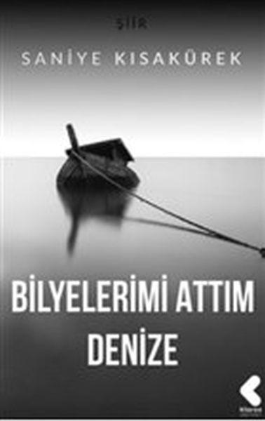 Bilyelerimi Attım Denize