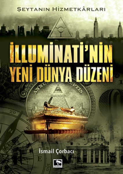 İlluminatinin Yeni Dünya Düzeni  Şeytanın Hizmetkarları