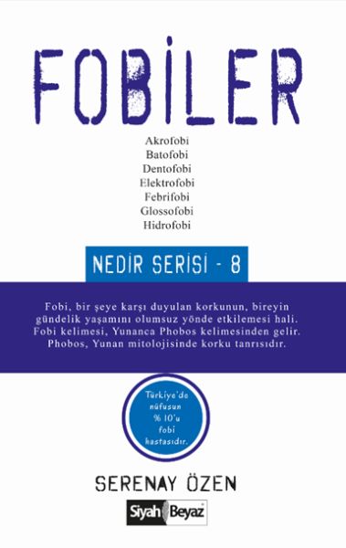 Fobiler Nedir Serisi 8