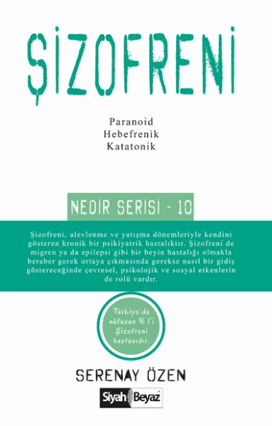 Şizofreni Nedir Serisi 10