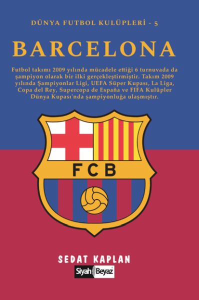 Barcelona  Dünya Futbol Kulüpleri 5