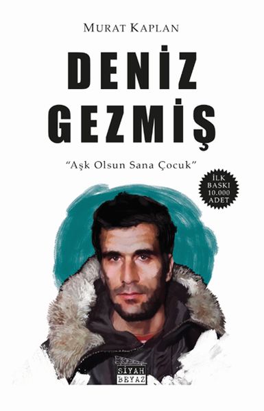 Deniz Gezmiş  Aşk Olsun Sana Çocuk