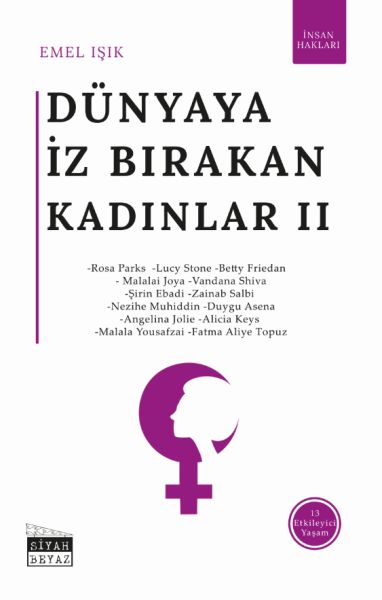 Dünyaya İz Bırakan Kadınlar 2  İnsan Hakları