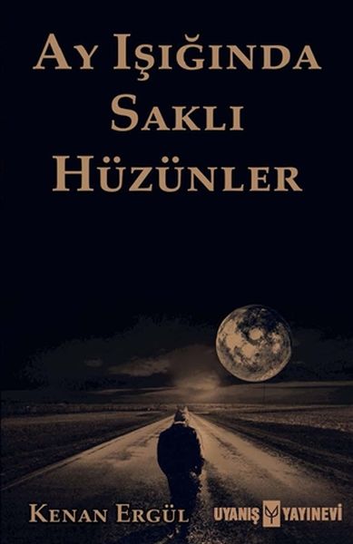 Ay Işığında Saklı Hüzünler