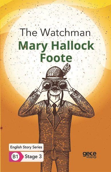 The Watchman  İngilizce Hikayeler B1 Stage 3