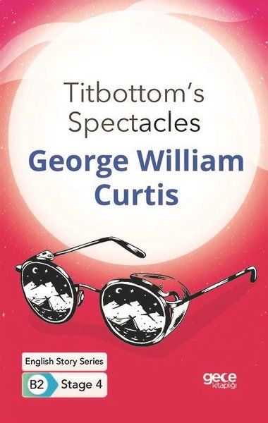 Titbottoms Spectacles  İngilizce Hikayeler B2 Stage 4