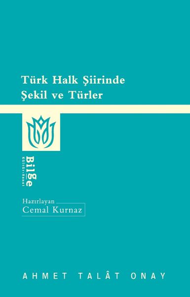 Türk Halk Şiirinde Şekil ve Türler