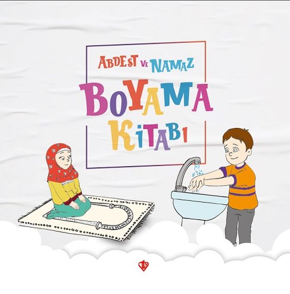 Abdest ve Namaz Boyama Kitabı  Durdu Mehmet Yakar