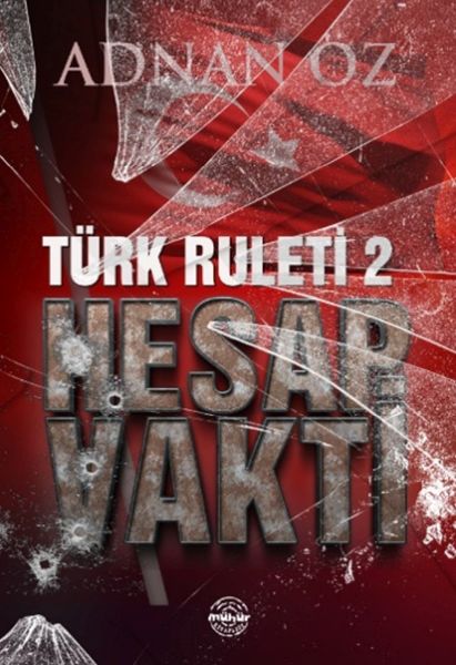 Türk Ruleti2 Hesap Vakti