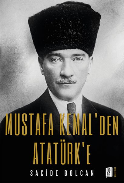 Mustafa Kemalden Atatürke