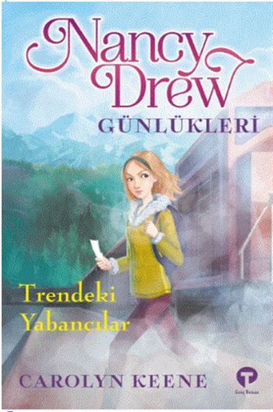 Trendeki Yabancılar  Nancy Drew Günlükleri 2