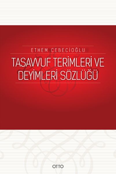 Tasavvuf Terimleri ve Deyimleri Sözlüğü