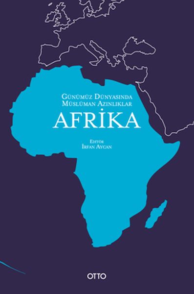 Günümüz Dünyasında Müslüman Azınlıklar Afrika