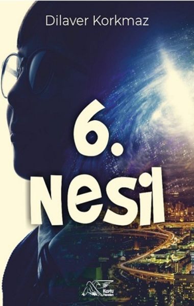 6 Nesil