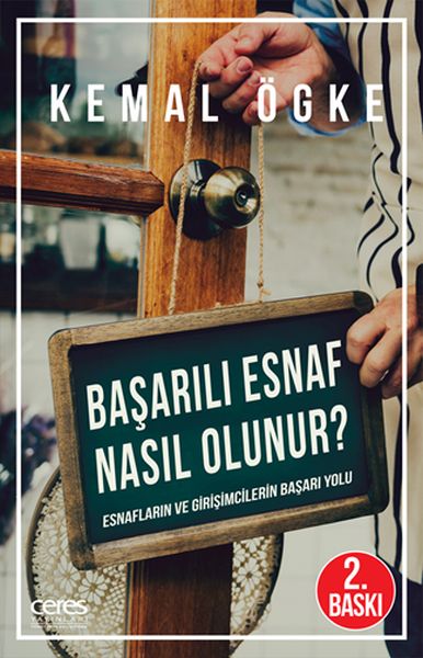 Başarılı Esnaf Nasıl Olunur  Esnafların ve Girişimcilerin Başarı Yolu