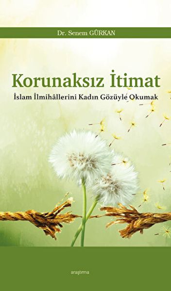 Korunaksız İtimat