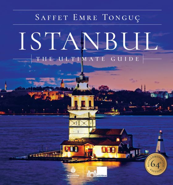 Istanbul The Ultimate Guide