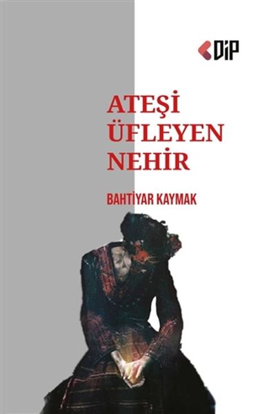 Ateşi Üfleyen Nehir