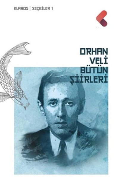 Orhan Veli  Bütün Şiirleri