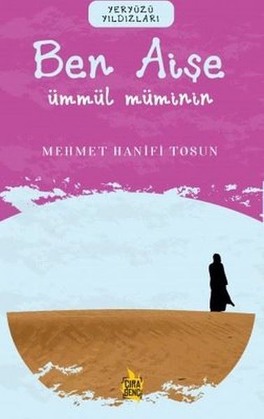 Ben Aişe  Ümmül Müminin