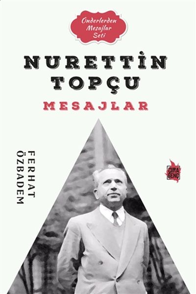 Nurettin Topçu Mesajlar