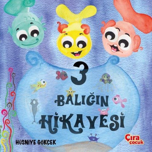 Üç Balığın Hikayesi