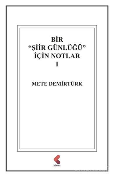 Bir Şiir Günlüğü İçin Notlar 1