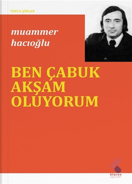 Ben Çabuk Akşam Oluyorum