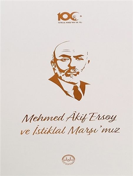 Mehmed Akif Ersoy ve İstiklal Marşımız