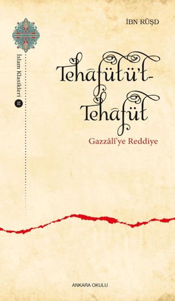 TehafütütTehafüt  Gazzali’ye Reddiye