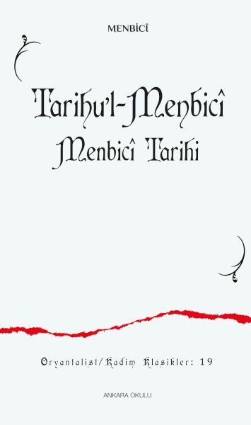 Tarihu’lMenbicî Menbicî Tarihi