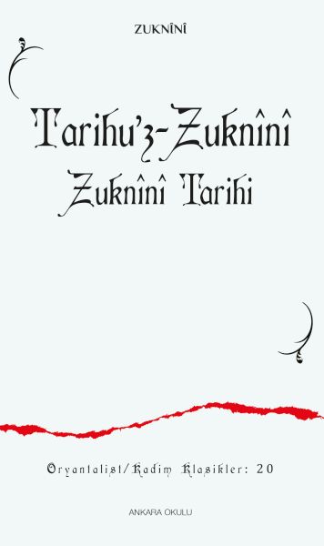 Tarihu’zZuknînî Zuknînî Tarihi